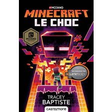 Minecraft : Le choc