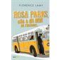 Rosa Parks, elle a dit non au racisme