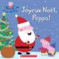 Joyeux Noël, Peppa ! : Peppa Pig