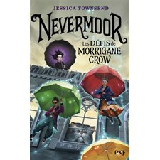 Nevermoor T.01 : Les défis de Morrigane Crow