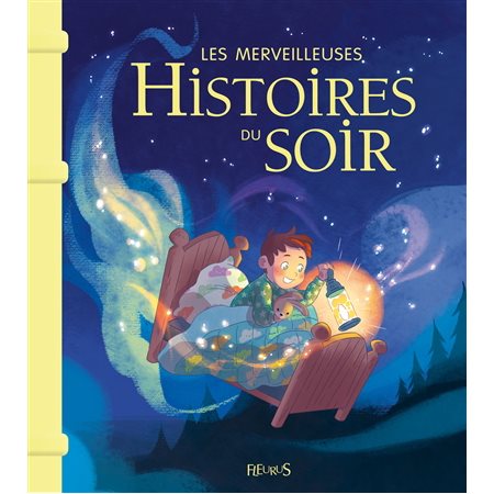 Les merveilleuses histoires du soir