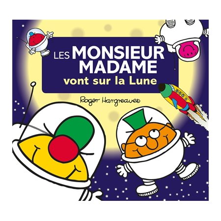 Les Monsieur Madame : Les Monsieur Madame vont sur la Lune : AVC