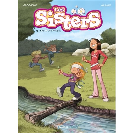 Les sisters T.13 : Kro d'la chance ! : Bande dessinée