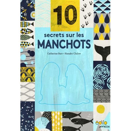 10 secrets sur les manchots