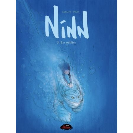 Ninn T.03 : Les oubliés : Bande dessinée