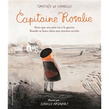 Capitaine Rosalie