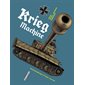 Krieg machine : Panzerkampfwagen VI Tiger 1 Ausf. E : Bande dessinée