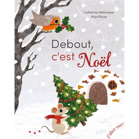 Debout, c'est Noël