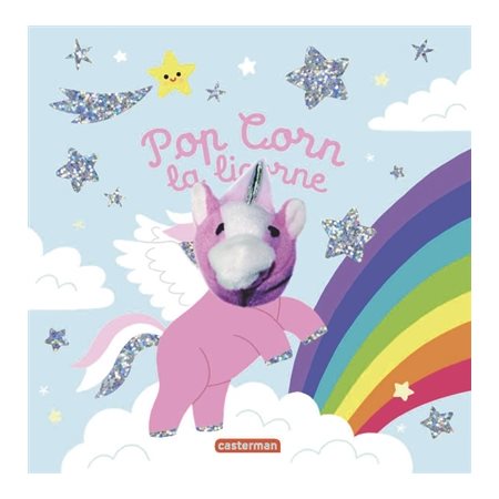 Pop Corn la licorne : Les bébêtes