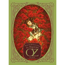 Le magicien d'Oz : Classiques illustrés