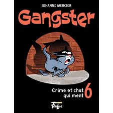 Gangster T.06 : Crime et chat qui ment : 9-11
