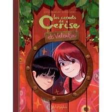 Les carnets de Cerise et Valentin T.01 : Bande dessinée