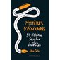 Mystères d'écrivains : 50 histoires secrètes et insolites