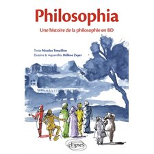 Philosophia : Une histoire de la philosophie en BD : Bande dessinée