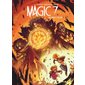Magic 7 T.07 : Des mages et des rois : Bande dessinée