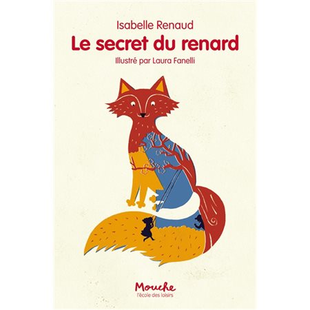 Le secret du renard : Mouche : 6-8