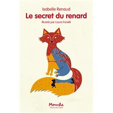 Le secret du renard : Mouche : 6-8