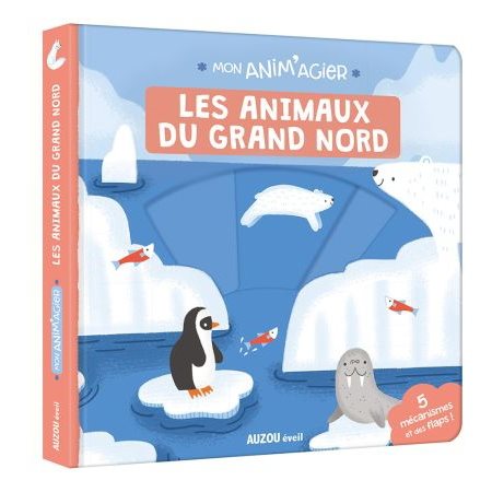 Les animaux de grand nord : Mon anim'agier : 5 mécanismes et des flaps !