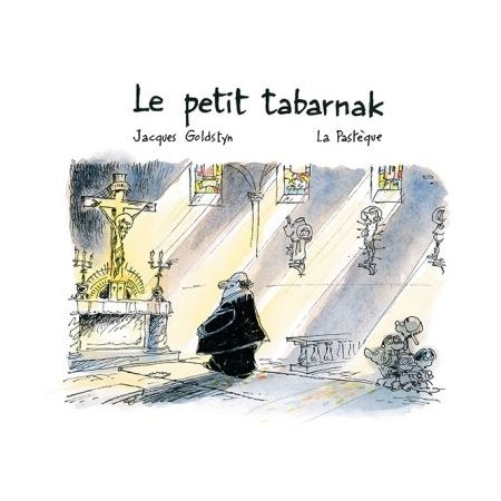 Le petit tabarnak : Couverture rigide