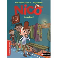 Nico : Au voleur !