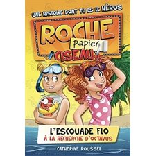 L'escouade Flo T.03 : À la recherche d'Octavus