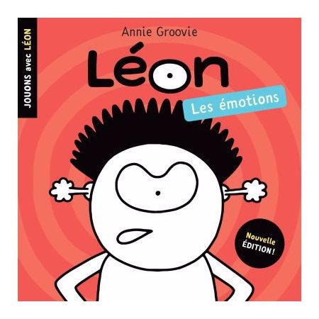 Les émotions : Jouons avec Léon : Nouvelle édition