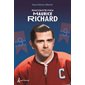 Raconte-moi T.36 : Maurice Richard