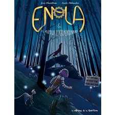 Enola & les animaux extraordinaires T.05 : Le loup-garou qui faisait d'une pierre deux coups : Bande dessinée