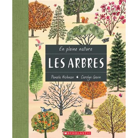 Les arbres : En pleine nature