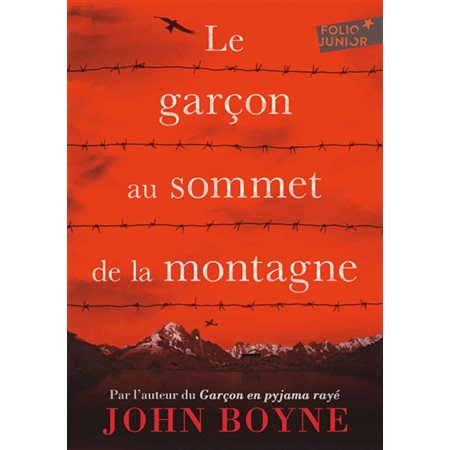 Le garçon au sommet de la montagne (FP) : Folio junior : 9-11