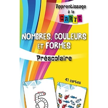 Nombres, couleurs et formes - Préscolaire : Apprentissage à la carte