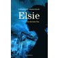Elsie T.01 : Une dernière fois : 12-14