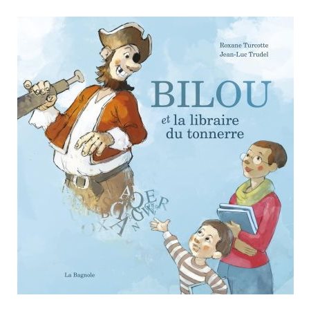 Bilou et la libraire du tonnerre