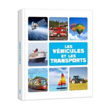 Les véhicules et les transports : Mon premier doc