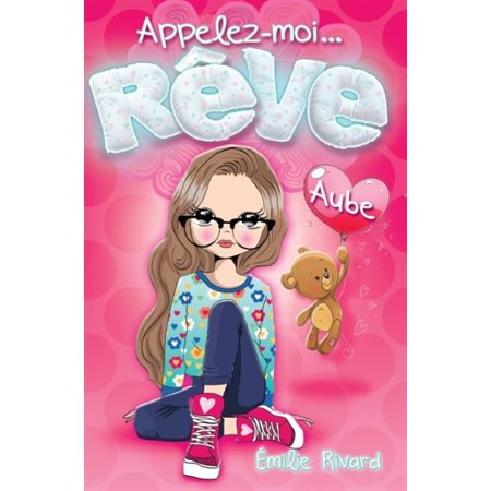 Appelez-moi ... Rêve T.01 : Aube