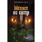 Menace au camp : Mini-frissons : Sang pour sang québécois