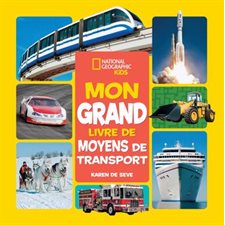 Mon grand livre de moyens de transport