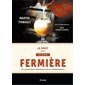 Le goût de la bière fermière : De la tradition à l'innovation locale et écoresponsable