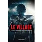 Le village T.01 : L'histoire de Jonathan Biron