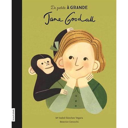 Jane Goodall : De petite à grande