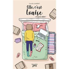 Elle, c'est Louise T.01 : Intégration difficile !