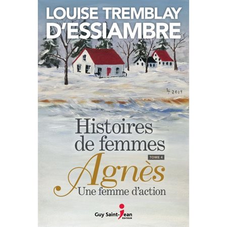 Histoires de femmes : T.04 : Agnès