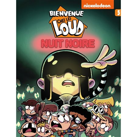 Bienvenue chez les Loud T.05 : Nuit noire : Bande dessinée