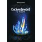 Enchantement : T.04 : Le chasseur : 12-14