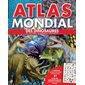 Atlas mondial des dinosaures : 1 affiche échelle du temps géologique + 60 autocollants