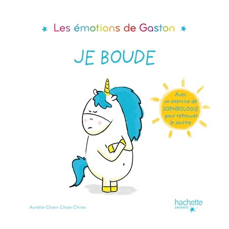 Je boude : Les émotions de Gaston : AVC