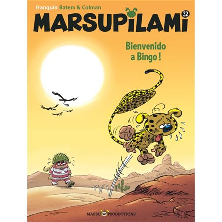 Marsupilami T.32 : Bienvenido a Bingo ! : Bande dessinée