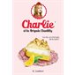 Charlie et la Brigade Chantilly T.02 : La vie, ce n'est pas de la tarte !