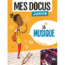 La musique : Mes docus juniors