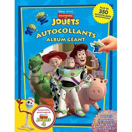 Disney Pixar Histoire de jouets : Album géant d'autocollants : Plus de 350 autocollants